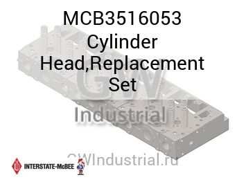 Cylinder Head,Replacement Set — MCB3516053