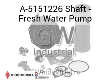 Shaft - Fresh Water Pump — A-5151226
