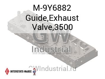 Guide,Exhaust Valve,3500 — M-9Y6882