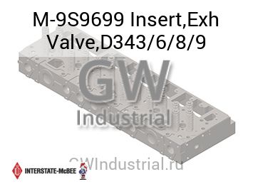Insert,Exh Valve,D343/6/8/9 — M-9S9699