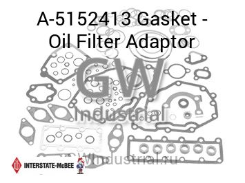 Gasket - Oil Filter Adaptor — A-5152413