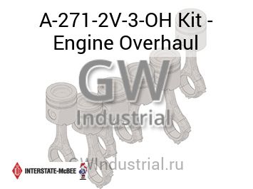 Kit - Engine Overhaul — A-271-2V-3-OH