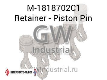 Retainer - Piston Pin — M-1818702C1