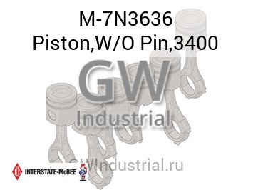 Piston,W/O Pin,3400 — M-7N3636