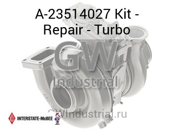 Kit - Repair - Turbo — A-23514027