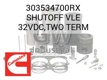 SHUTOFF VLE 32VDC,TWO TERM — 303534700RX