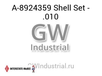 Shell Set - .010 — A-8924359
