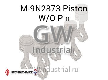Piston W/O Pin — M-9N2873