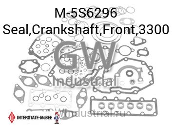 Seal,Crankshaft,Front,3300 — M-5S6296