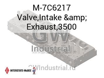 Valve,Intake & Exhaust,3500 — M-7C6217