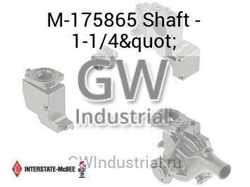 Shaft - 1-1/4" — M-175865