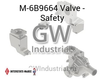 Valve - Safety — M-6B9664