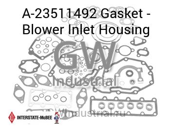 Gasket - Blower Inlet Housing — A-23511492