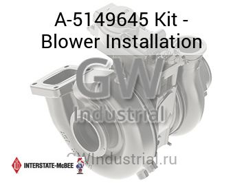 Kit - Blower Installation — A-5149645