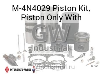 Piston Kit, Piston Only With — M-4N4029