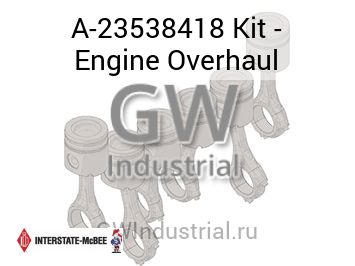 Kit - Engine Overhaul — A-23538418