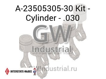 Kit - Cylinder - .030 — A-23505305-30
