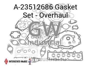 Gasket Set - Overhaul — A-23512686