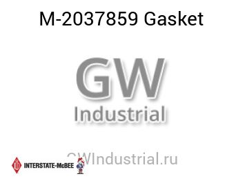 Gasket — M-2037859