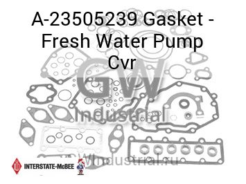 Gasket - Fresh Water Pump Cvr — A-23505239