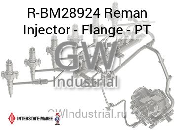 Reman Injector - Flange - PT — R-BM28924