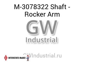 Shaft - Rocker Arm — M-3078322