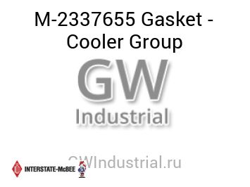Gasket - Cooler Group — M-2337655