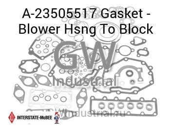 Gasket - Blower Hsng To Block — A-23505517