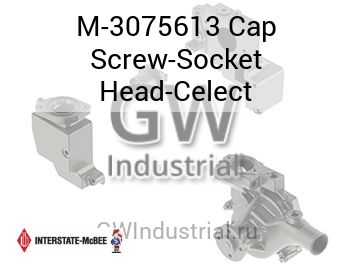 Cap Screw-Socket Head-Celect — M-3075613