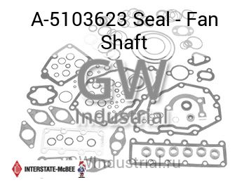 Seal - Fan Shaft — A-5103623