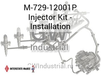 Injector Kit - Installation — M-729-12001P