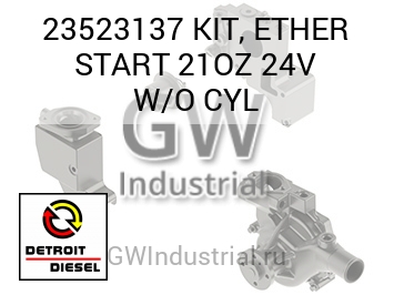 KIT, ETHER START 21OZ 24V W/O CYL — 23523137