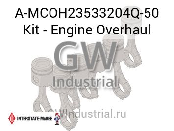 Kit - Engine Overhaul — A-MCOH23533204Q-50
