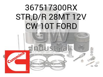 STR,D/R 28MT 12V CW 10T FORD — 367517300RX