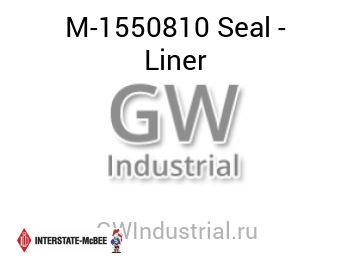 Seal - Liner — M-1550810
