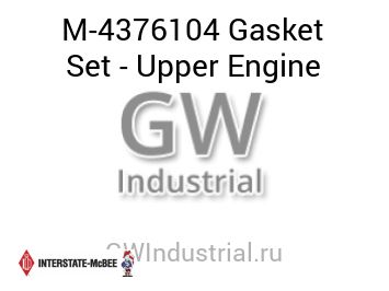 Gasket Set - Upper Engine — M-4376104