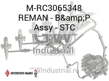 REMAN - B&P Assy - STC — M-RC3065348