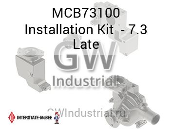 Installation Kit  - 7.3 Late — MCB73100